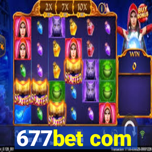 677bet com